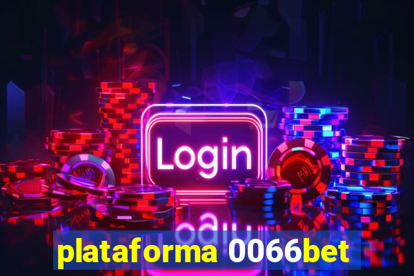 plataforma 0066bet