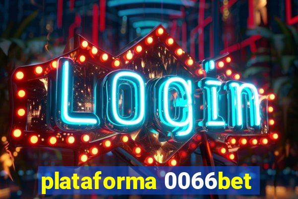 plataforma 0066bet