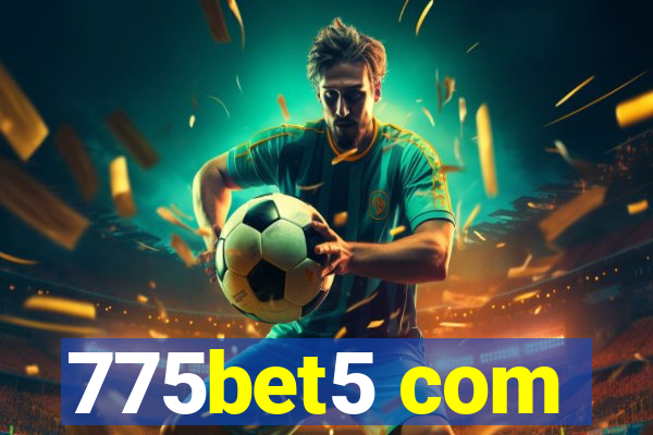 775bet5 com