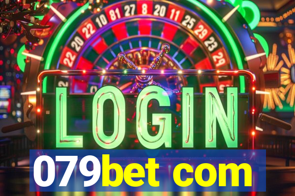 079bet com
