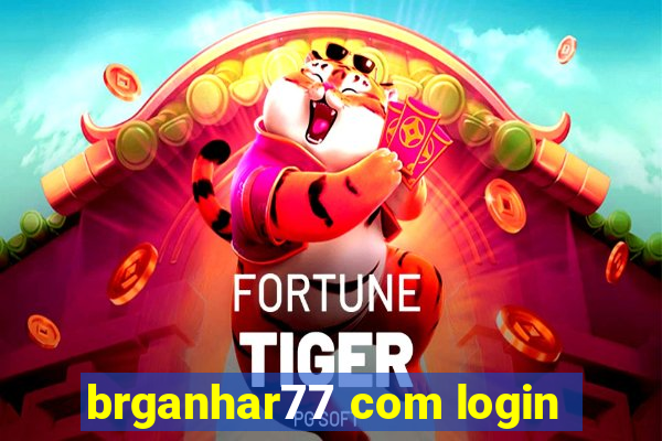 brganhar77 com login