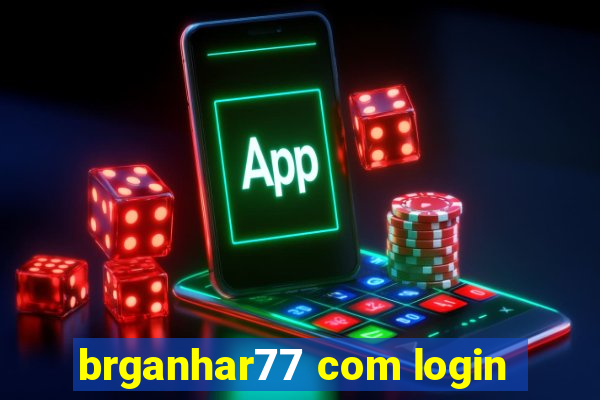 brganhar77 com login
