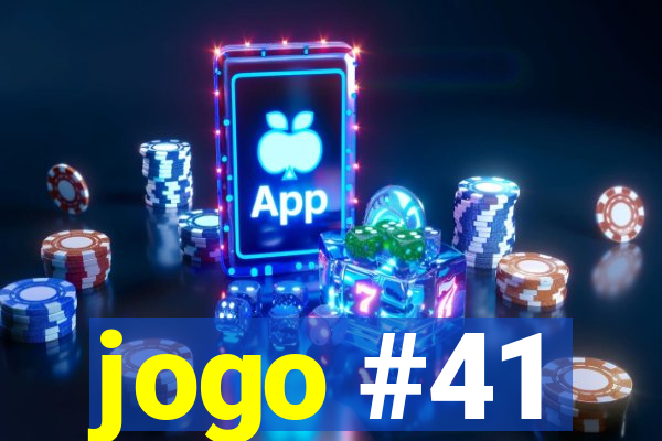 jogo #41