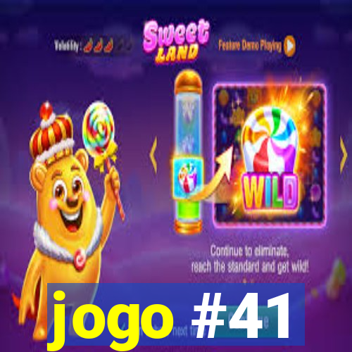 jogo #41