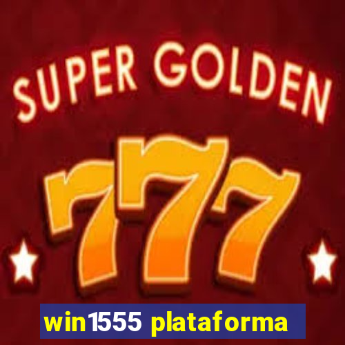 win1555 plataforma