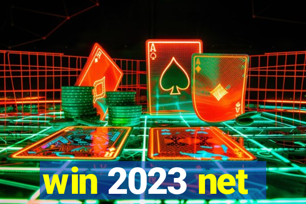 win 2023 net