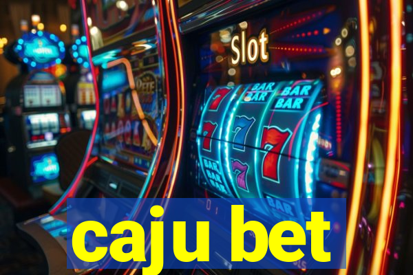 caju bet