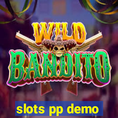 slots pp demo