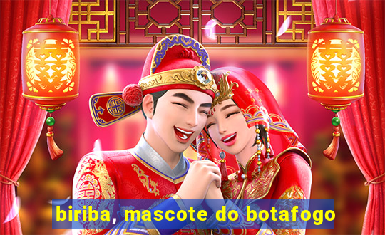 biriba, mascote do botafogo