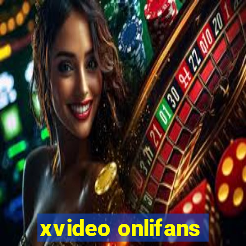 xvideo onlifans
