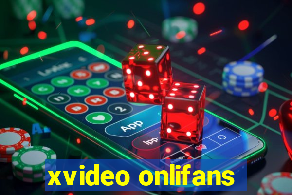 xvideo onlifans