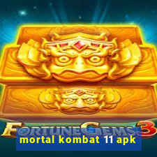 mortal kombat 11 apk