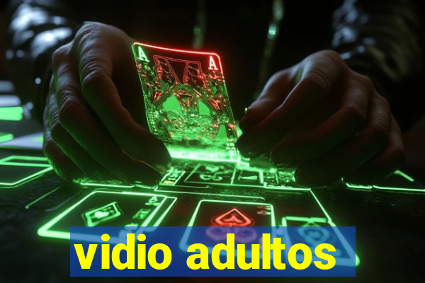 vidio adultos