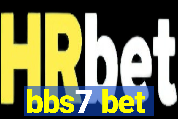 bbs7 bet