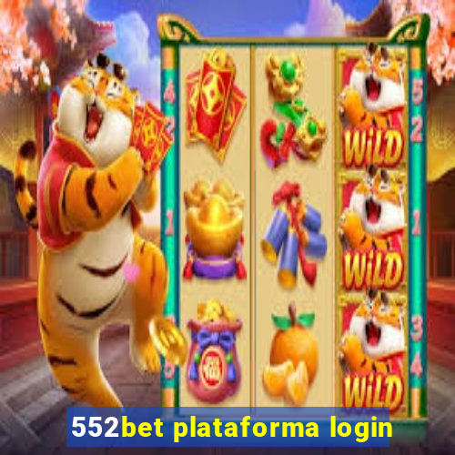 552bet plataforma login