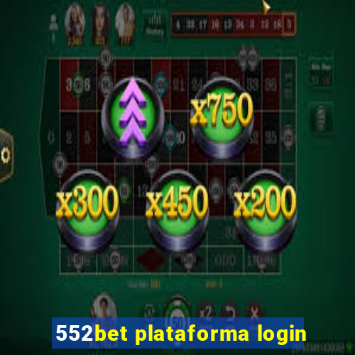 552bet plataforma login