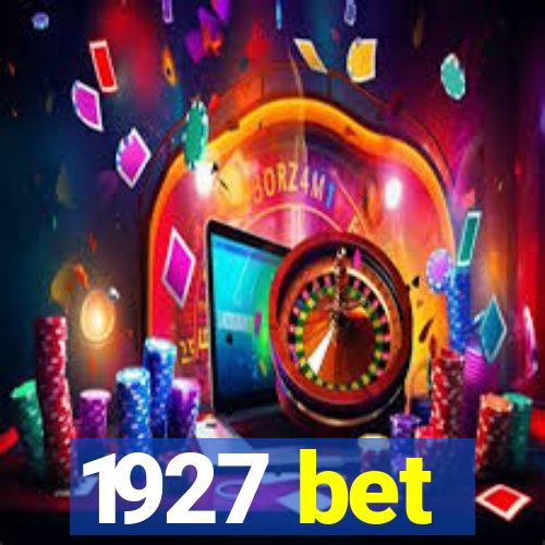 1927 bet