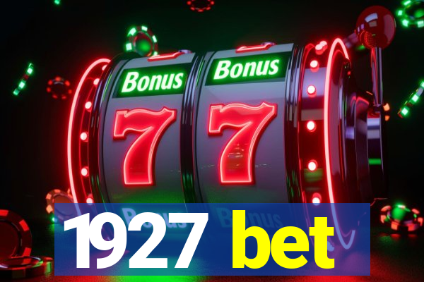 1927 bet