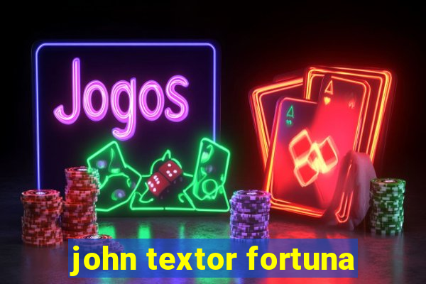 john textor fortuna