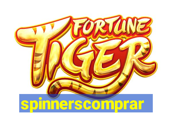 spinnerscomprar