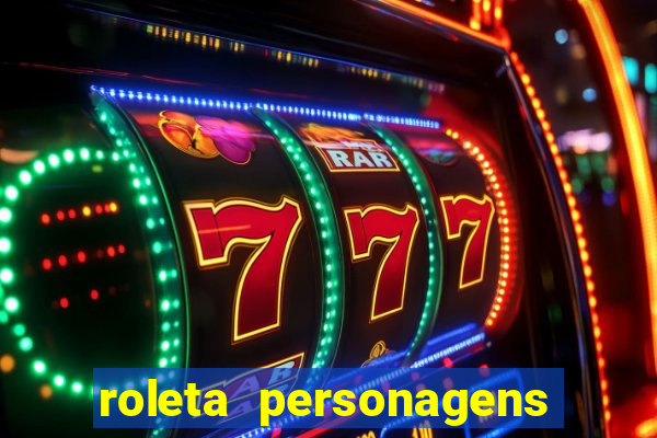 roleta personagens de anime