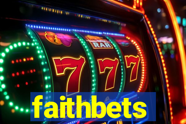 faithbets