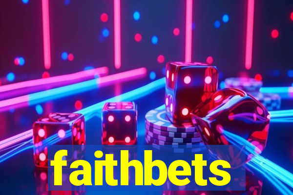 faithbets