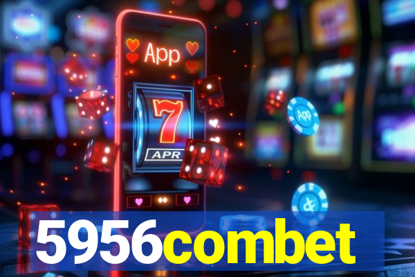 5956combet