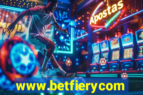 www.betfierycom
