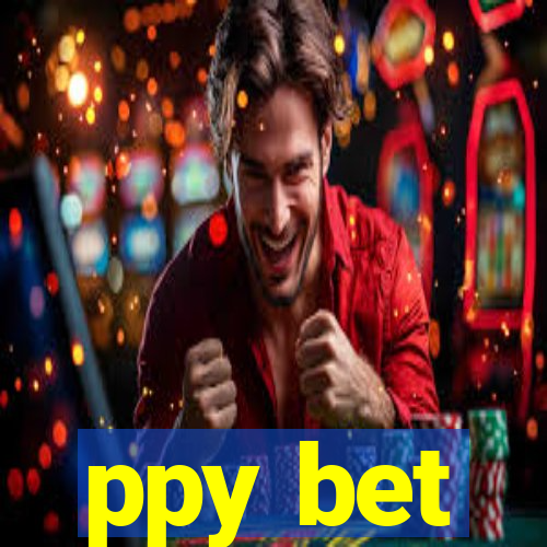 ppy bet
