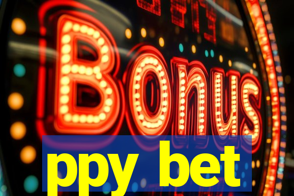 ppy bet