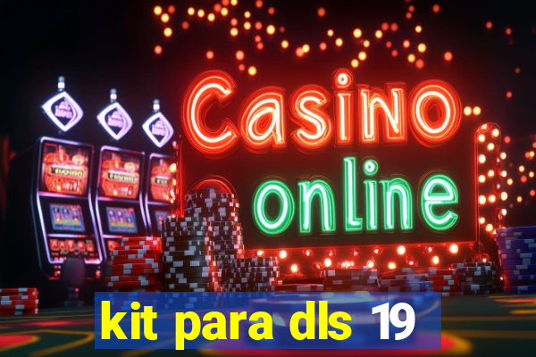 kit para dls 19