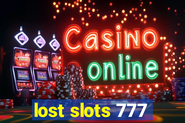 lost slots 777
