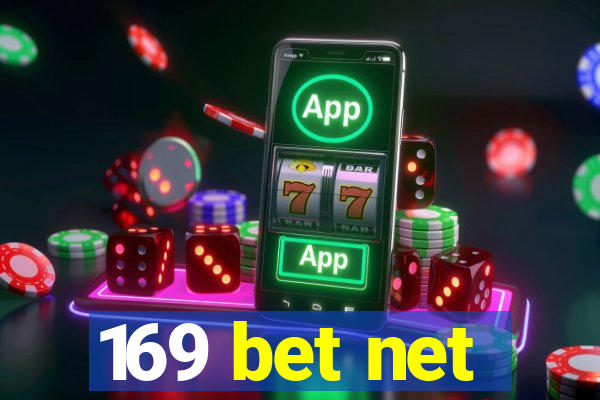 169 bet net