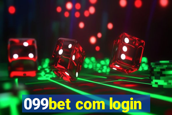 099bet com login
