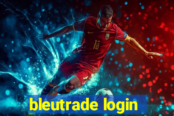 bleutrade login
