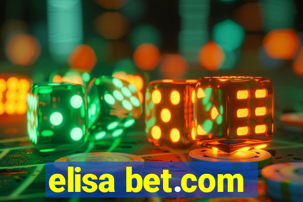 elisa bet.com