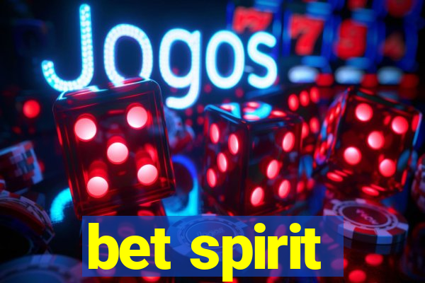 bet spirit