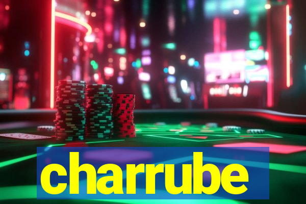 charrube