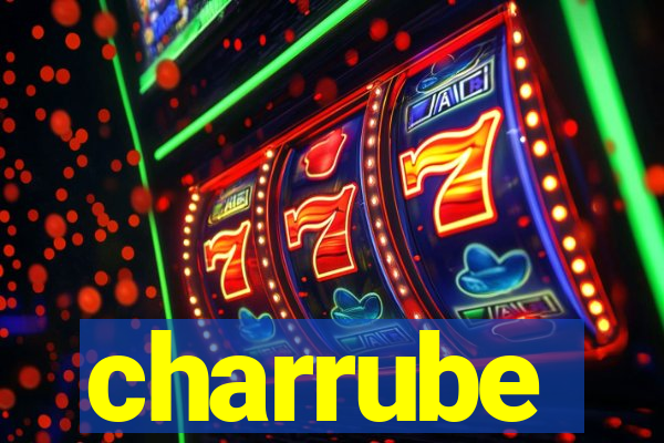 charrube