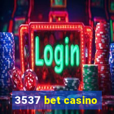 3537 bet casino