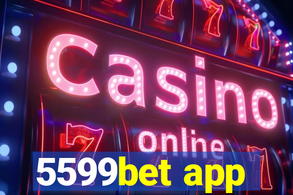 5599bet app