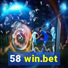 58 win.bet