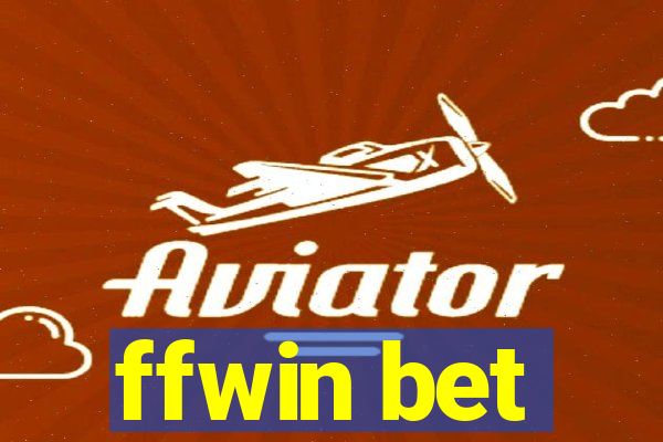 ffwin bet