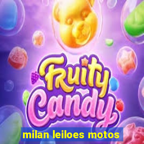 milan leiloes motos