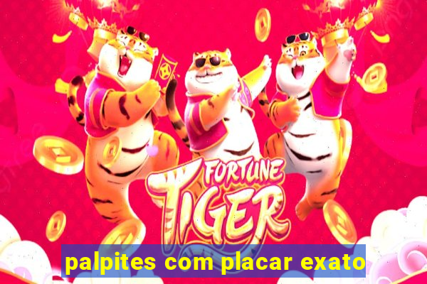palpites com placar exato