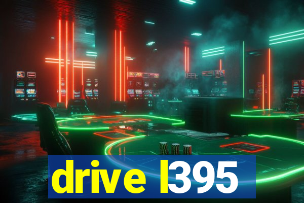 drive l395