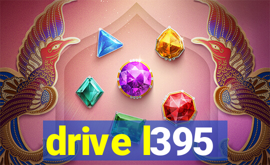 drive l395