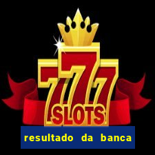 resultado da banca caminho da sorte de hoje
