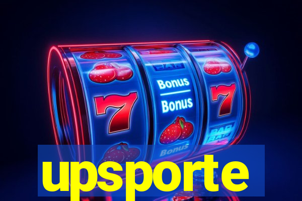 upsporte
